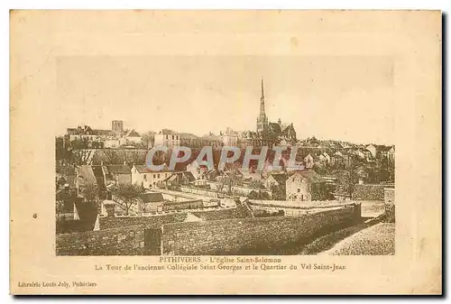 Cartes postales Pithiviers l'Eglise Saint Salomon La Tour de l'ancienne Collegiale
