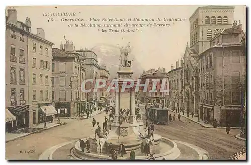 Cartes postales La Dauphine Grenoble Place Notre Dame et Monument du Centenaire de la Repolution