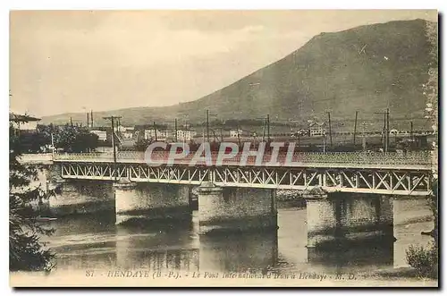 Cartes postales Hendaye B P Le Pont International