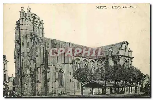 Cartes postales Dreux L'Egilse Saint Pierre