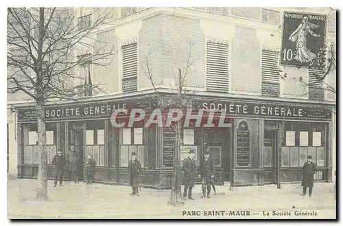 REPRO Parc Saint Maur La Societe Generale Banque