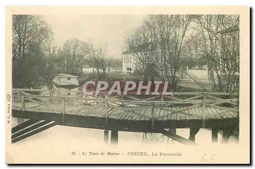 Ansichtskarte AK Le Tour de Marne Creteil La passerelle