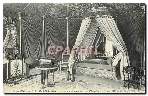 Cartes postales Chateau de la Malmaison Chambre a coucher de l'Imperatrice ou elle mourut en 1814