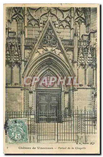 Cartes postales Chateau de Vincennes Portail de la Chapelle