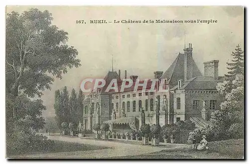 Cartes postales Rueil Le Chateau de la Malmaison sous l'empire