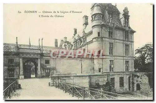 Cartes postales Ecouen Chateau de la Legion d'Honneur l'Entree du Chateau