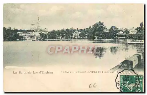 Cartes postales Les Bords de Lac d'Enghien Le Casino l'Hotel des 4 Pavillons