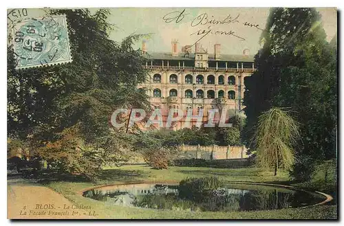 Cartes postales Blois Le Chateau La Facade Francois I