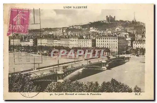 Ansichtskarte AK Lyon Le pont Morand et coteau de Fourviere