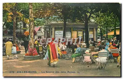 Ansichtskarte AK Aix les Bains La Source des deux Reines