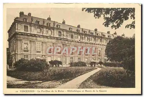Cartes postales Vincennes Le Pavillon de la Reine Bibliotheque et Musee de la Guerre