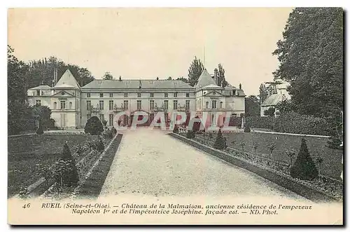 Cartes postales Rueil Seine et Oise Chateau de la Malmaison ancienne residense de l'Empereur Napoleon I
