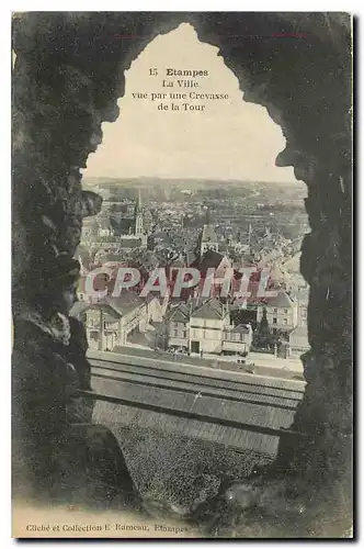 Cartes postales Etampes La Ville vue par une Crevasse de la Tour