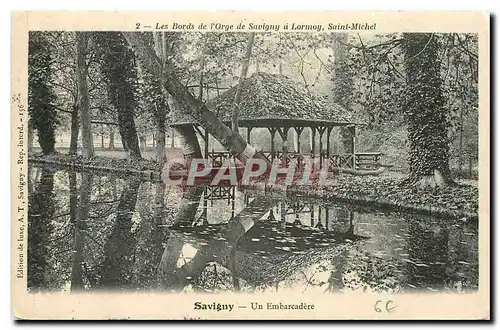 Cartes postales Les Bords de l'Orge de Savigny a Lormoy Saint Michel Savigny Un Embarcadere