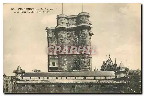 Cartes postales Vincennes Le Donjon et la Chapelle du Fort