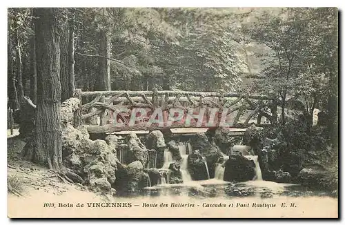 Cartes postales Bois de Vincennes Route des Batteries Cascades et Pont Rustique