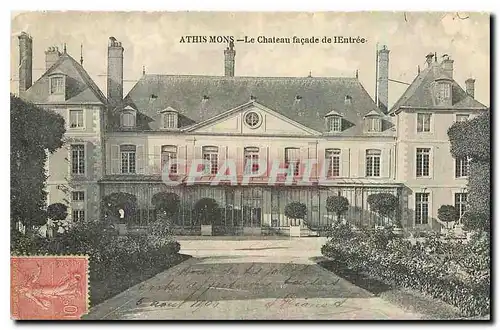 Ansichtskarte AK Athis Mons Le Chateau facade de l'Entree