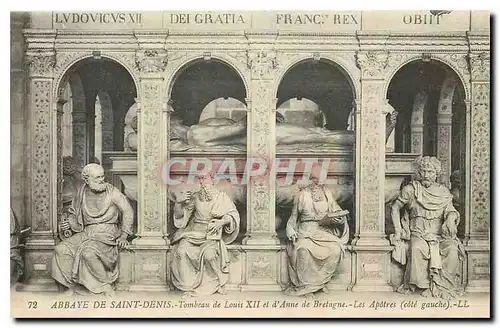 Cartes postales Abbaye de Saint Denis Tombeau de Louis II et d'Anne de Bretagne Les Apotres cote gauche