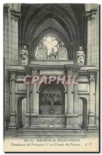 Cartes postales Abbaye de Saint Denis Tombeau de Francois I et Claude de France