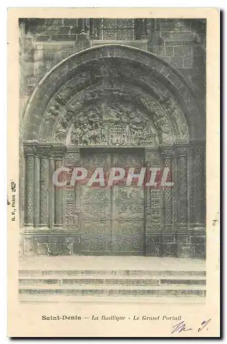 Cartes postales Saint Denis la Basilique Le Grand Portail