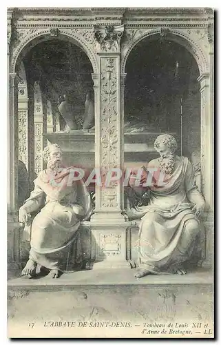 Cartes postales L'Abbaye de Saint Denis Tombeau de Louis XII et d'Anne de Bretagne