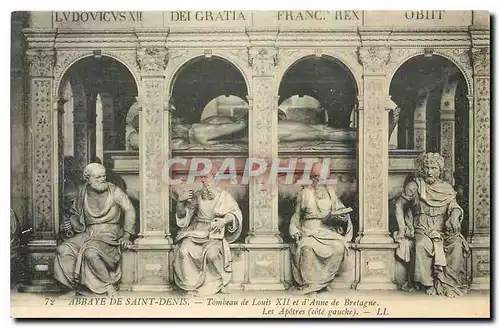 Cartes postales Abbaye de Saint Denis Tombeau de Louis XII et d'Anne de Bretagne Les Apotres cote gauche