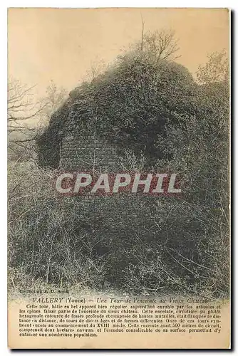 Cartes postales Vallery Yonne Une Tour de l'enceinte du Vieux Chateau