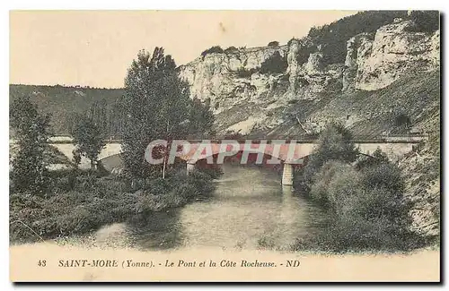 Cartes postales Saint More Yonne Le Pont et la Cote Rocheuse