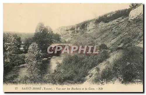 Cartes postales Saint More Yonne Vue sur les Rochers et la Cure