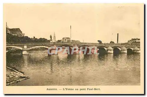 Ansichtskarte AK Auxerre L'Yonne au pont Paul Bert