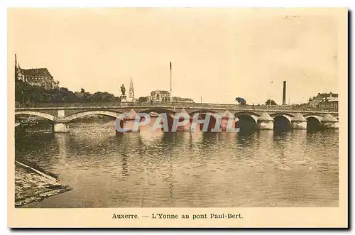 Cartes postales Auxerre L'Yonne au pont Paul Bert