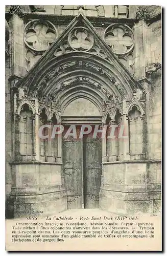 Ansichtskarte AK Sens La Cathedrale Porte Saint Denis