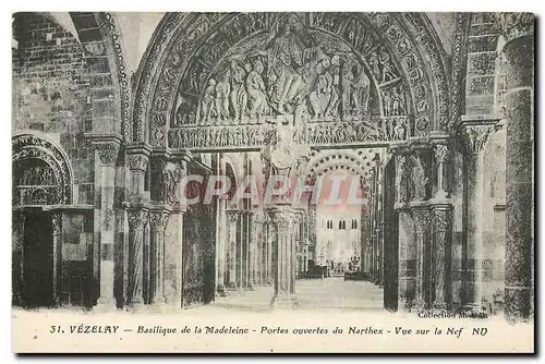 Cartes postales Vezelay Basilique de la Madeleine Portes ouvertes du Narthex Vue sur la Nef