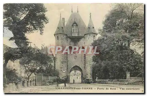 Cartes postales Villeneuve sur Yonne Porte de Sens Vue exterieure