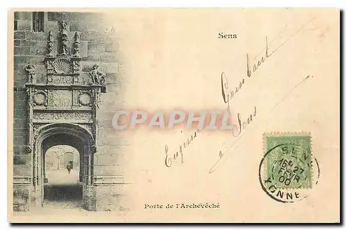 Ansichtskarte AK Sens Porte de l'Archeveche (carte 1900)