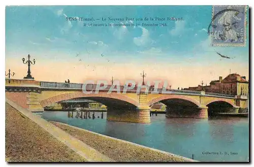 Cartes postales Sens Yonne Le Nouveau Pont pris de la Place Boffrand