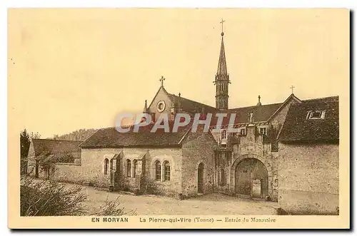 Ansichtskarte AK En Morvan La Pierre qui Vire Yonne Entree du Monastere