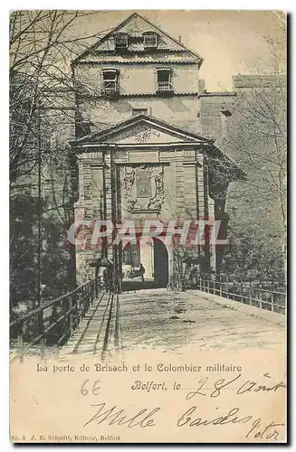 Cartes postales La Porte de Brisach et le Colombier Militaire