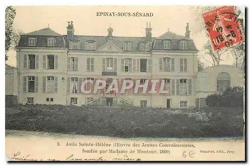Cartes postales Epinay sous Senard Asile Sainte Helene
