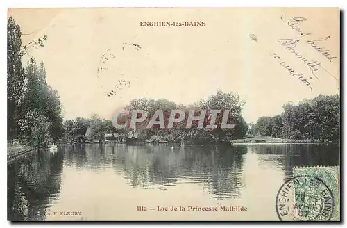 Cartes postales Enghien les Bains Lac de la Princesse Mathilde