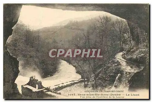 Cartes postales Excursion en Franche Comte Nans sous Ste anne Doubs Le Lizon vue prise de l'interieur de la Sour