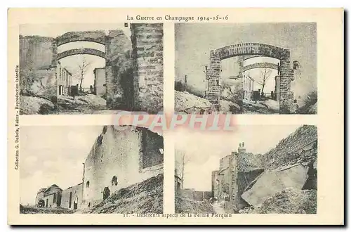 Cartes postales La Guerre en Champagne Differents aspects de la Ferme Pierquin