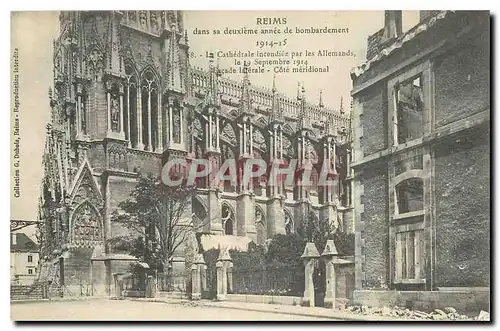 Ansichtskarte AK Reims dans sa deuxieme annee de bombardement La cathedrale incendiee par les Allemands facade ce