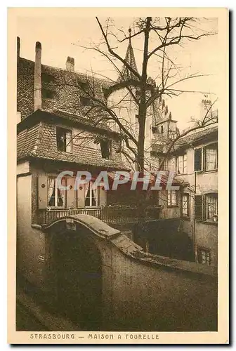Cartes postales Strasbourg Maison a Tourelle
