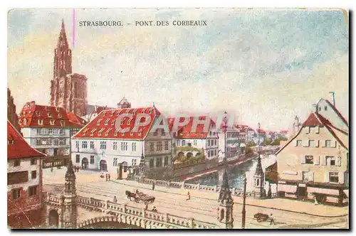 Cartes postales Strasbourg Pont des Corbeaux