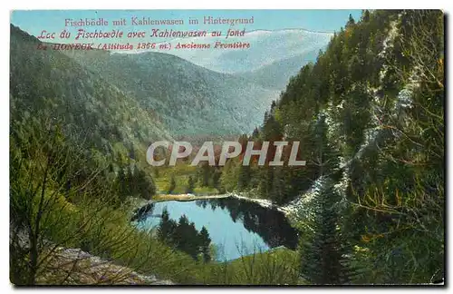 Ansichtskarte AK Lac du Fischboedle avec Kahlenwasen au fond La Honeok Ancienne Frontiere