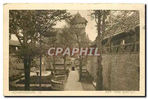 Cartes postales Hohkonigsburg I E Der Hohe Garten