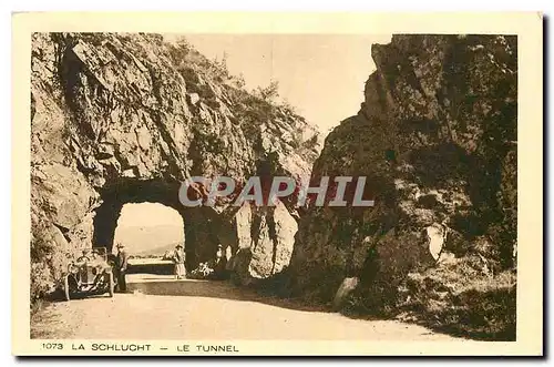 Cartes postales La Schlucht le Tunnel