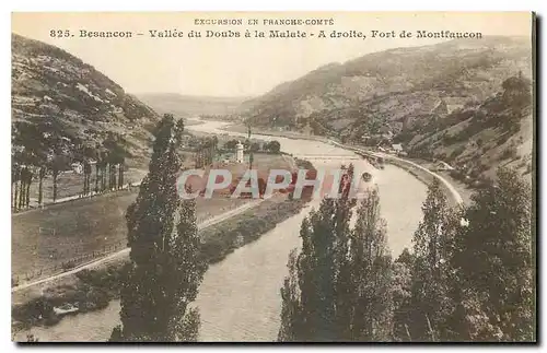 Cartes postales Excursion en Franche Comte Besancon Vallee du Doubs a la Malate a droite Fort de Montfaucon