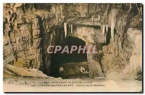 Cartes postales Sites pittoresque de Franche Comte Chaux les Passavant entree de la Glaciere